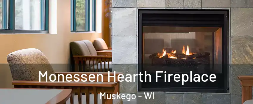  Monessen Hearth Fireplace Muskego - WI